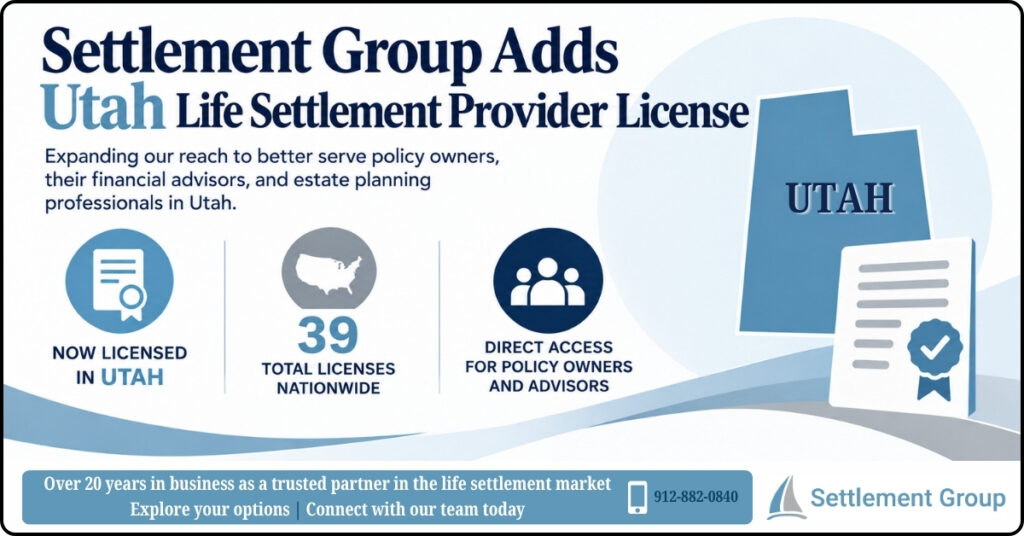Infographic explaining Settlement Group adds Utah life settlement provider license and SGI's expanded nationwide licensing footprint.